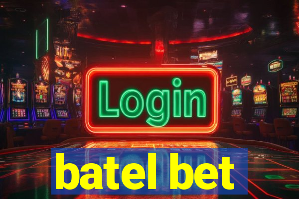 batel bet